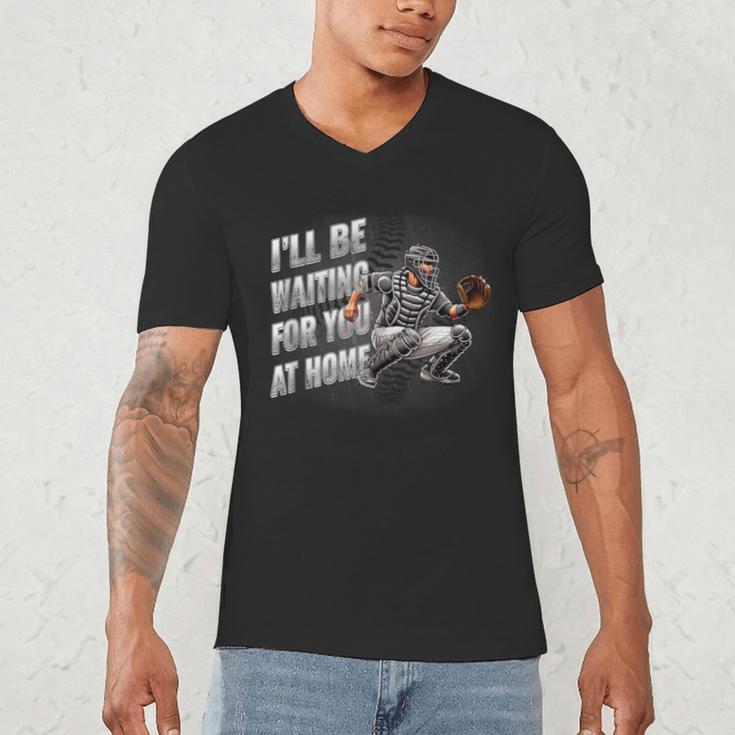 Baseball Catcher Waiting For You At Home Player Quote Men's V-Neck T-Shirt