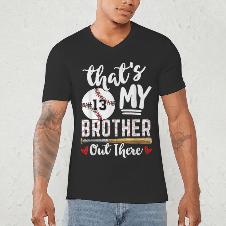 Baseball Jersey Number 13 That's My Brother Out There Men's V-Neck T-Shirt Baseball Jersey Number 13 That's My Brother Out There Men's V-Neck T-Shirt