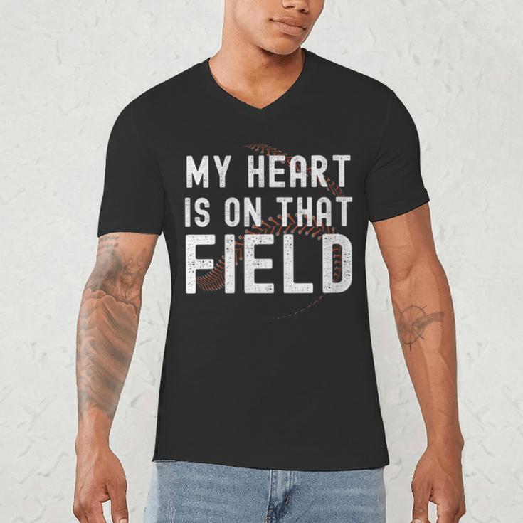 My Heart Is On That Field Baseball Softball Dad Father Men's V-Neck T-Shirt My Heart Is On That Field Baseball Softball Dad Father Men's V-Neck T-Shirt