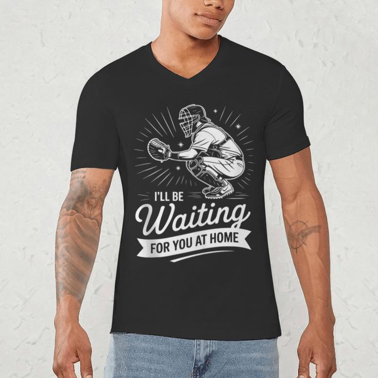 I'Ll Be Waiting For You At Home Baseball Men's V-Neck T-Shirt