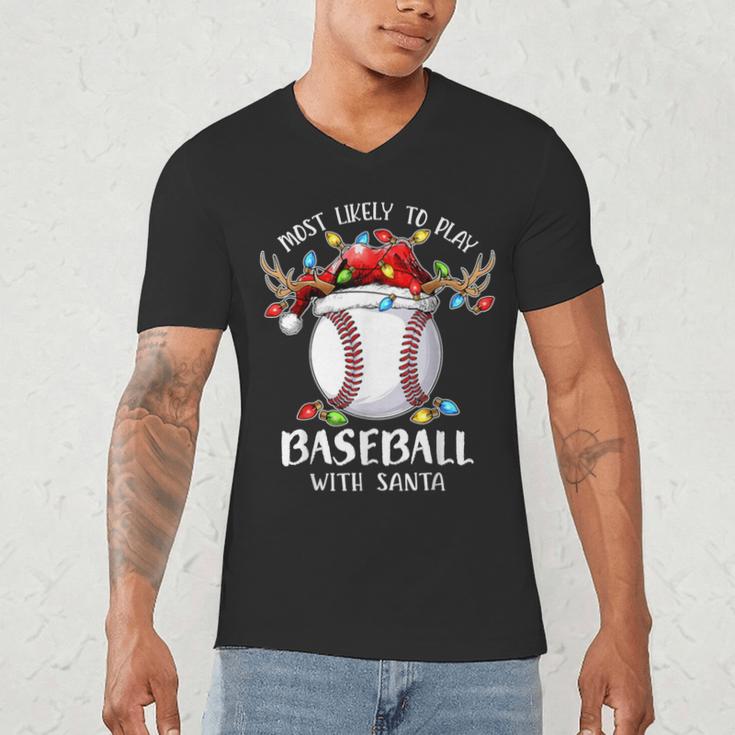 Most Likely To Play Baseball With Santa Christmas Xmas Men's V-Neck T-Shirt