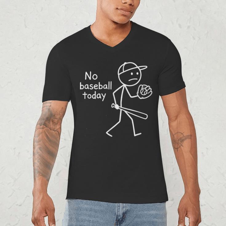 No Baseball Game Today Sad Stickfigure Baseball Player Men's V-Neck T-Shirt