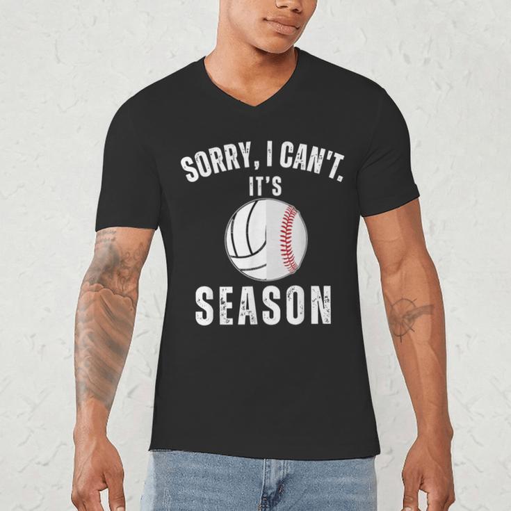 Sorry I Can't It's Volleyball Baseball Season Mom Of Both Men's V-Neck T-Shirt Sorry I Can't It's Volleyball Baseball Season Mom Of Both Men's V-Neck T-Shirt