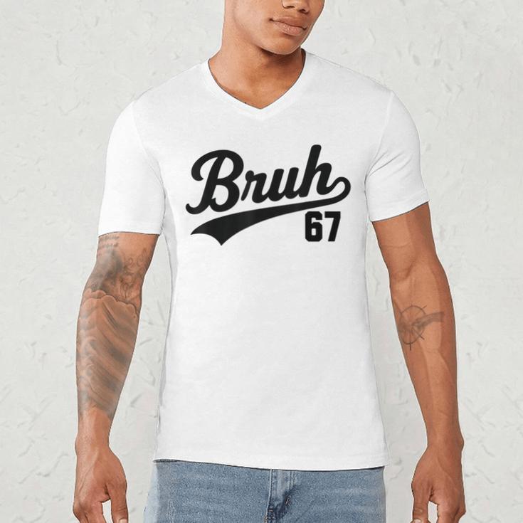 Bruh Baseball Style Number 67 Sports Bro Slang Meme Brother Men's V-Neck T-Shirt