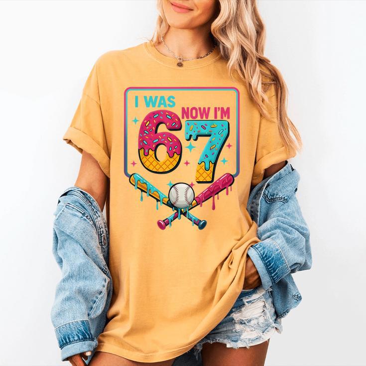 I Was 6 Now Im 7 Ice Cream Drip Baseball For Men Women Kids Women's Comfort Colors T-Shirt I Was 6 Now Im 7 Ice Cream Drip Baseball For Men Women Kids Women's Comfort Colors T-Shirt