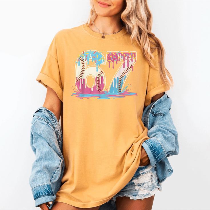 67 Baseball Ice Cream Drip Meme Six Seven Gen Alpha Women's Comfort Colors T-Shirt