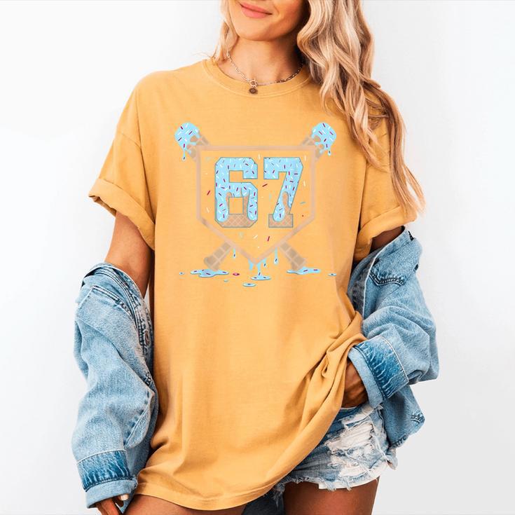 67 Ice Cream Drip Baseball Meme Six Seven Gen Alpha Women's Comfort Colors T-Shirt 67 Ice Cream Drip Baseball Meme Six Seven Gen Alpha Women's Comfort Colors T-Shirt