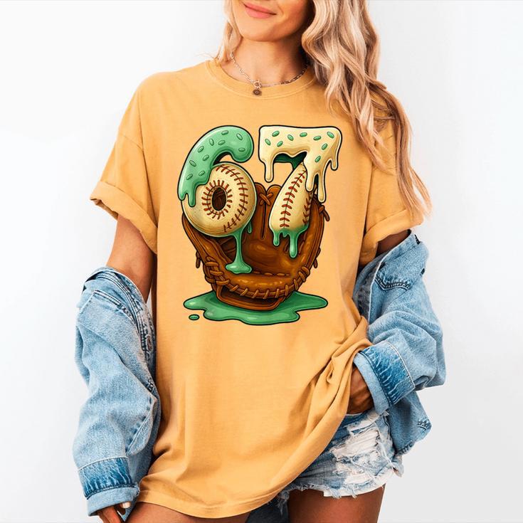 67 Ice Cream Drip Six Seven Baseball Women's Comfort Colors T-Shirt 67 Ice Cream Drip Six Seven Baseball Women's Comfort Colors T-Shirt