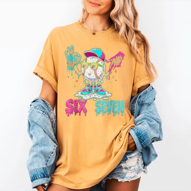 Baseball 67 Drip Six Seven Hand Signs Ice Cream Meme Women's Comfort Colors T-Shirt Baseball 67 Drip Six Seven Hand Signs Ice Cream Meme Women's Comfort Colors T-Shirt