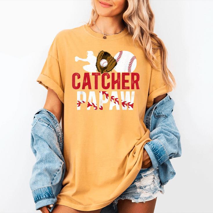 Baseball Catcher Papaw Proud Papaw Of A Baseball Catcher Women's Comfort Colors T-Shirt Baseball Catcher Papaw Proud Papaw Of A Baseball Catcher Women's Comfort Colors T-Shirt