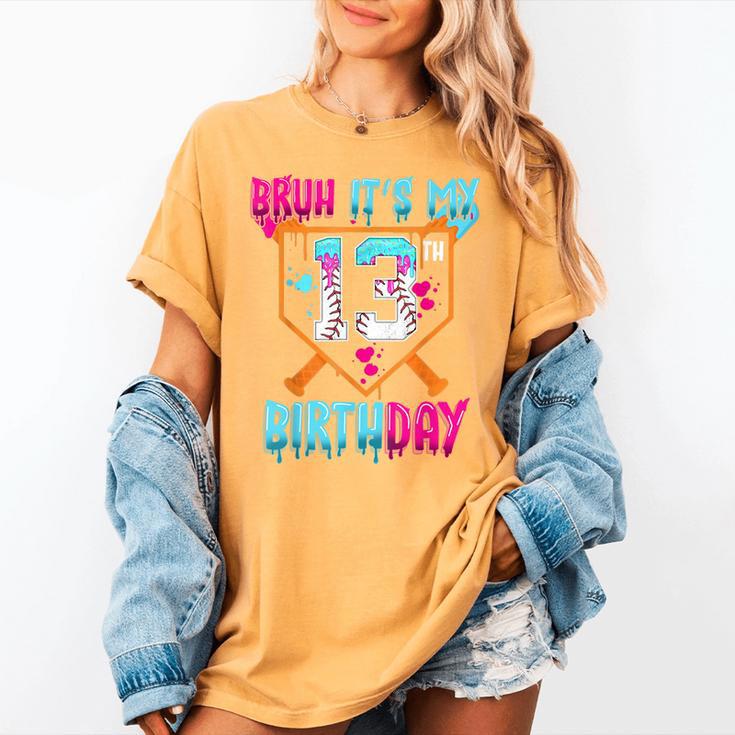 Baseball Drip Bruh It's My 13th Birthday Boy Ice Cream Drip Women's Comfort Colors T-Shirt Baseball Drip Bruh It's My 13th Birthday Boy Ice Cream Drip Women's Comfort Colors T-Shirt