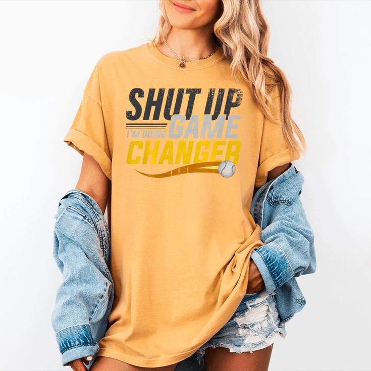 Baseball Fan Shut Up I'm Doing Game Changer Premium Tri-Blend Women's Comfort Colors T-Shirt Baseball Fan Shut Up I'm Doing Game Changer Premium Tri-Blend Women's Comfort Colors T-Shirt