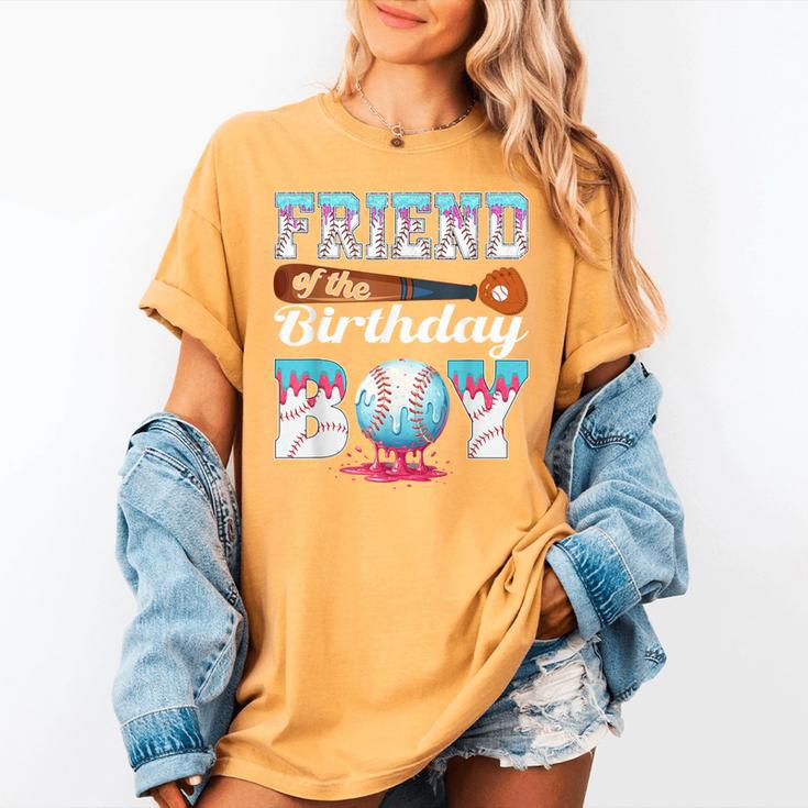 Baseball Ice Cream Drip Friend Of The Birthday Boy Women's Comfort Colors T-Shirt Baseball Ice Cream Drip Friend Of The Birthday Boy Women's Comfort Colors T-Shirt