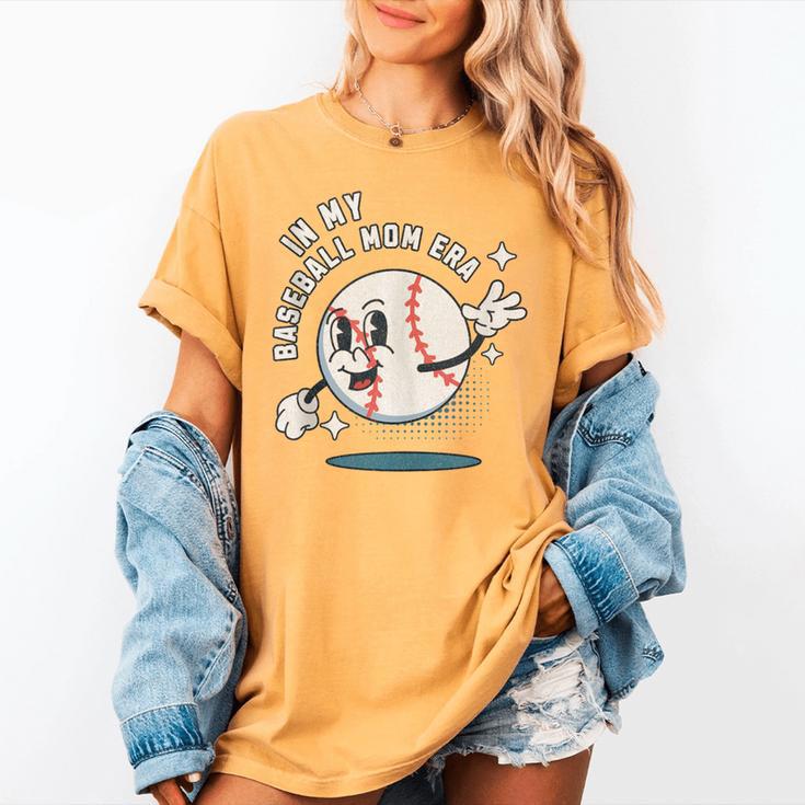 In My Baseball Mom Era Retro Baseball Mom Home Runs Women's Comfort Colors T-Shirt In My Baseball Mom Era Retro Baseball Mom Home Runs Women's Comfort Colors T-Shirt