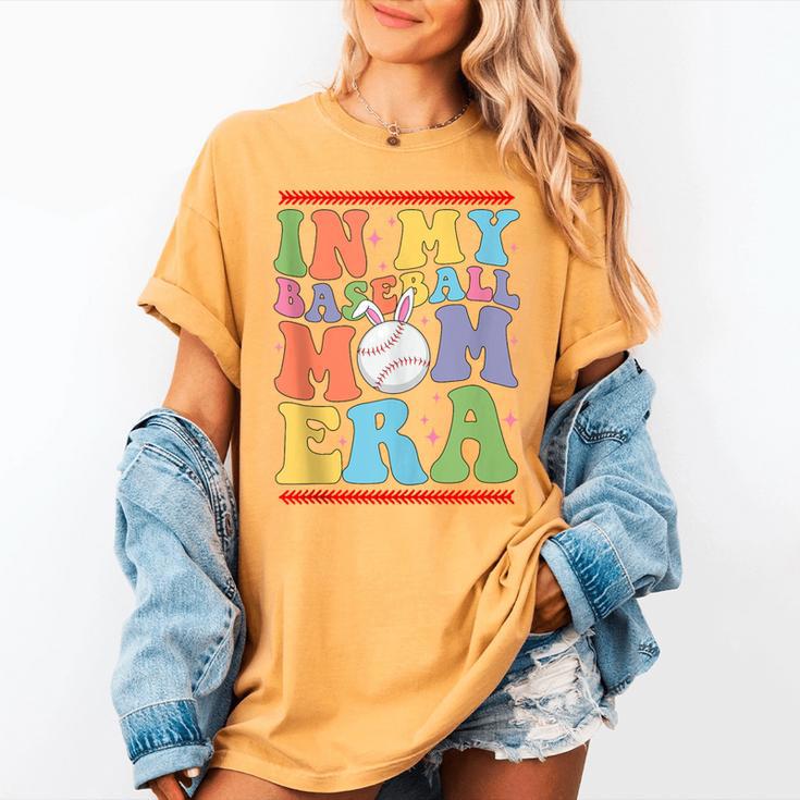 In My Baseball Mom Era Tee Bunny Ears Rabbit Baseball Women's Comfort Colors T-Shirt
