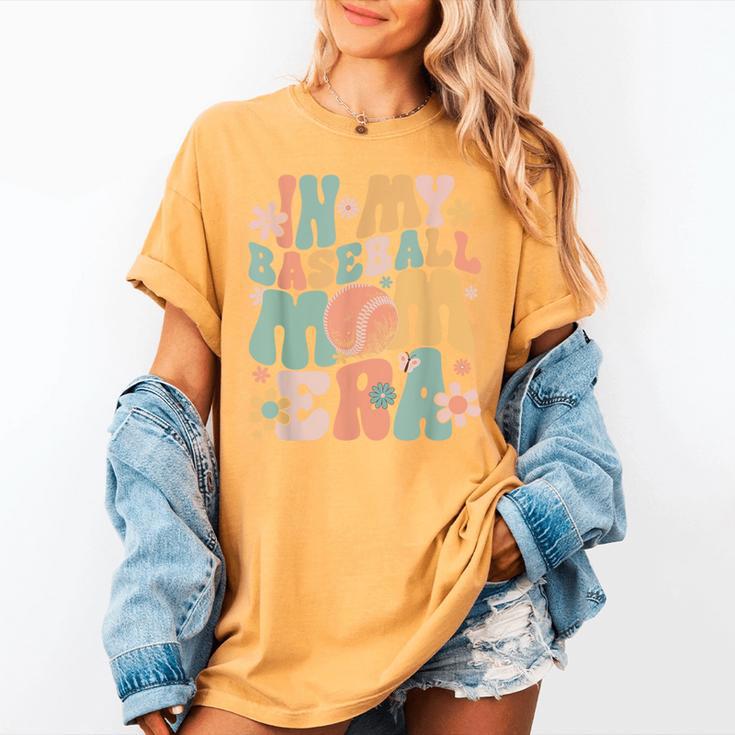In My Baseball Mom Era Women's Comfort Colors T-Shirt In My Baseball Mom Era Women's Comfort Colors T-Shirt