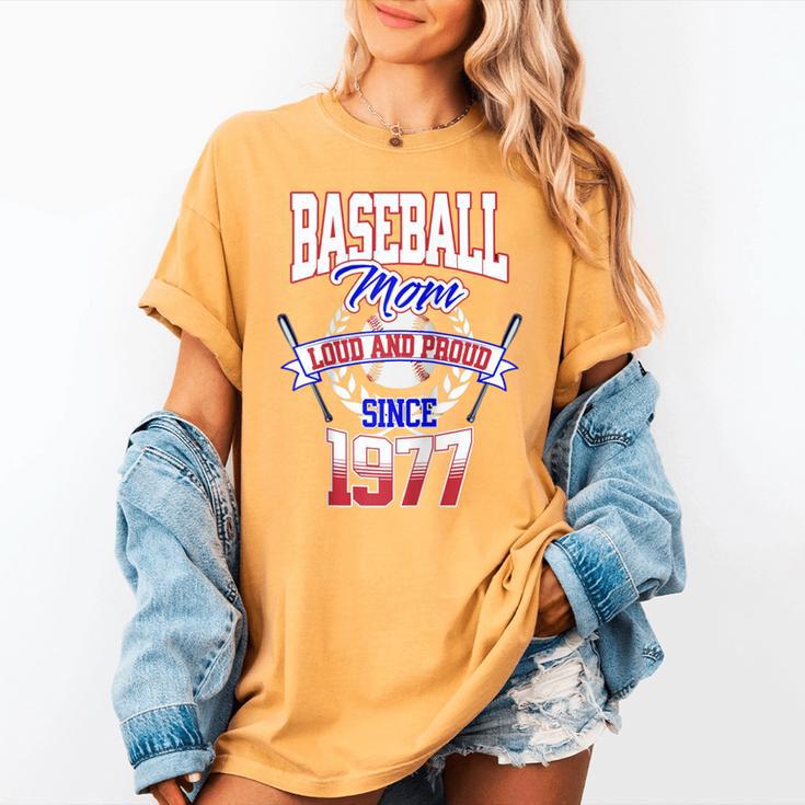 Baseball Mom Loud & Proud Since 1977 Raglan Baseball Tee Women's Comfort Colors T-Shirt Baseball Mom Loud & Proud Since 1977 Raglan Baseball Tee Women's Comfort Colors T-Shirt