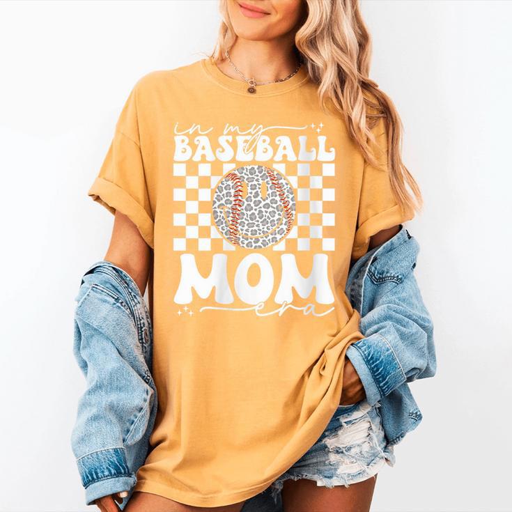 In My Baseball Mom Mama Era Leopard Mom Baseball Women's Comfort Colors T-Shirt In My Baseball Mom Mama Era Leopard Mom Baseball Women's Comfort Colors T-Shirt