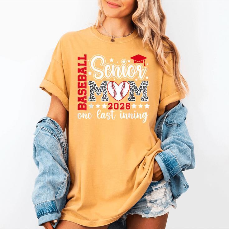 Baseball Senior Mom 2026 Last Inning Baseball Senior Mama Women's Comfort Colors T-Shirt Baseball Senior Mom 2026 Last Inning Baseball Senior Mama Women's Comfort Colors T-Shirt
