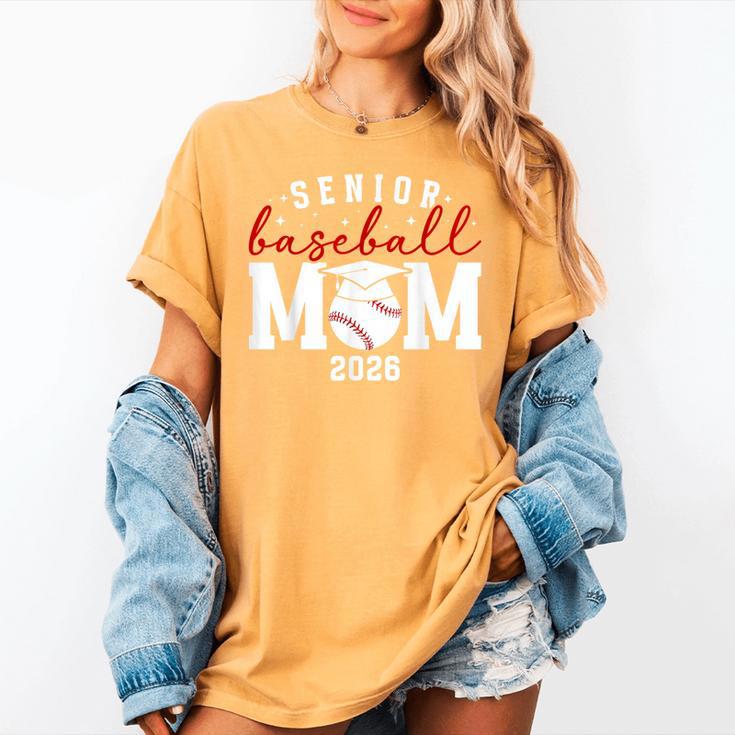 Baseball Senior Mom Of A Senior Baseball Player Mom 2026 Women's Comfort Colors T-Shirt Baseball Senior Mom Of A Senior Baseball Player Mom 2026 Women's Comfort Colors T-Shirt