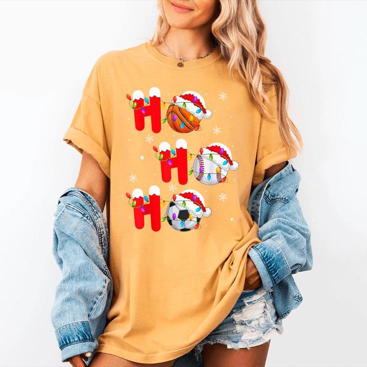 Basketball Baseball Soccer Christmas Ho Ho Ho Santa Xmas Women's Comfort Colors T-Shirt Basketball Baseball Soccer Christmas Ho Ho Ho Santa Xmas Women's Comfort Colors T-Shirt