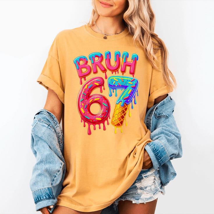 Bruh 67 Baseball Drip Number 67 Player 67th Birthday Women's Comfort Colors T-Shirt Bruh 67 Baseball Drip Number 67 Player 67th Birthday Women's Comfort Colors T-Shirt