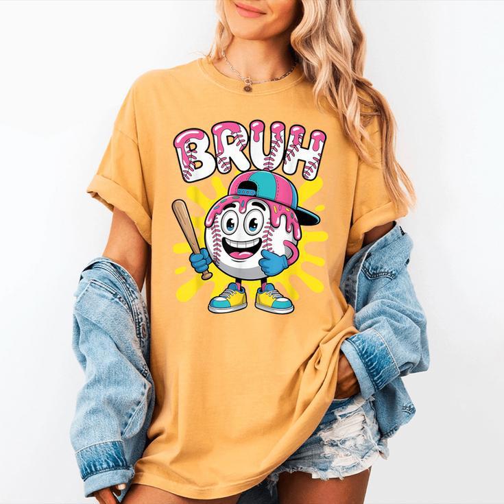 Drip Baseball Boy Youth Kid Ice Cream Dripping Baseball Bruh Women's Comfort Colors T-Shirt Drip Baseball Boy Youth Kid Ice Cream Dripping Baseball Bruh Women's Comfort Colors T-Shirt