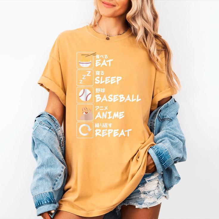 Eat Sleep Baseball Anime Repeat Japanese Otaku Women's Comfort Colors T-Shirt Eat Sleep Baseball Anime Repeat Japanese Otaku Women's Comfort Colors T-Shirt