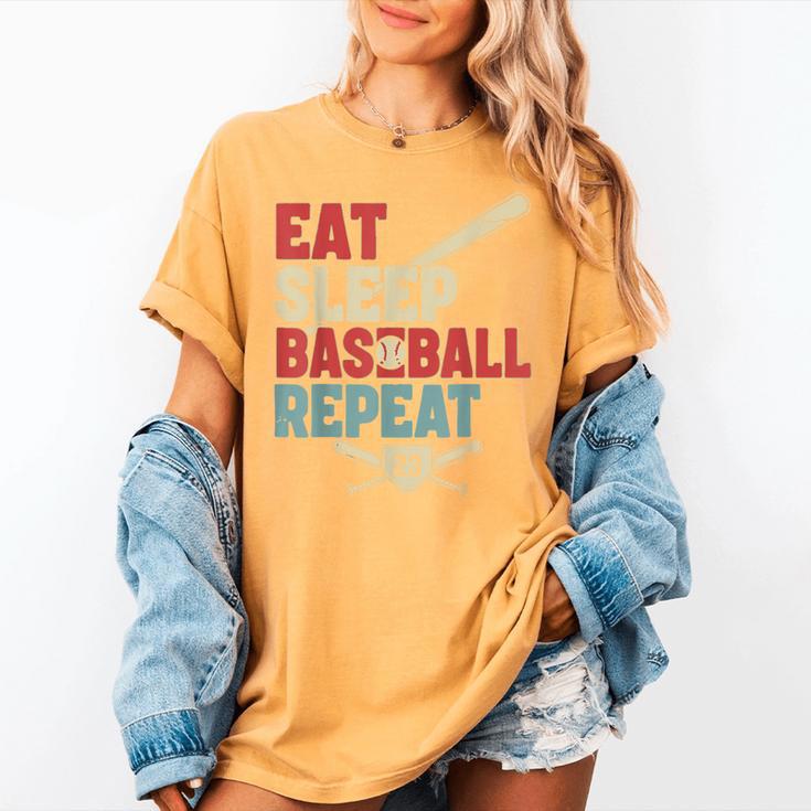 Eat Sleep Baseball Repeat Bat Ball Player Fan Women's Comfort Colors T-Shirt Eat Sleep Baseball Repeat Bat Ball Player Fan Women's Comfort Colors T-Shirt