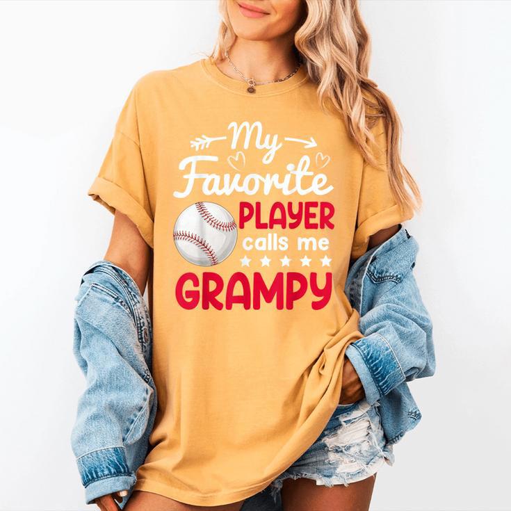 My Favorite Player Calls Me Grampy Baseball Grampy Women's Comfort Colors T-Shirt