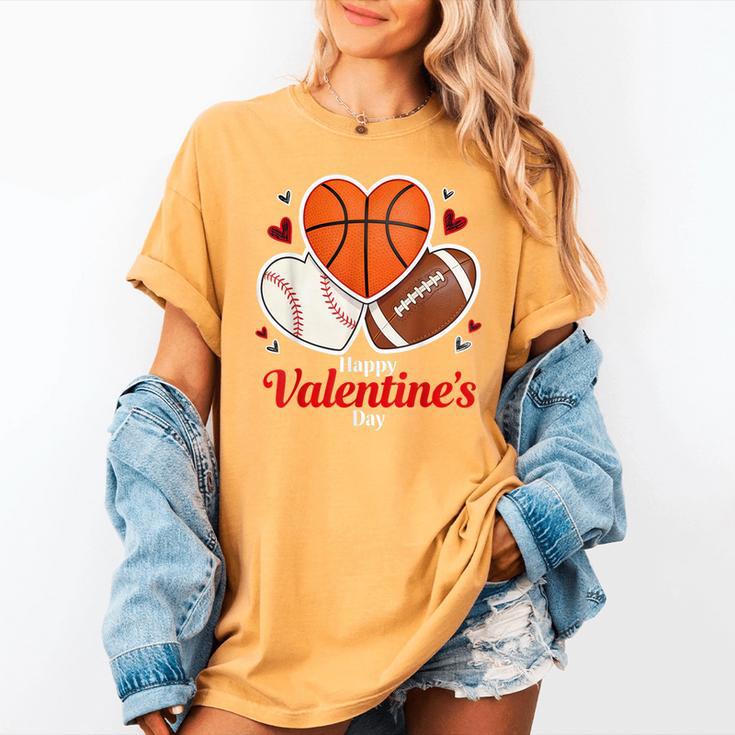 Happy Valentine’s Basketball Football Valentine Baseball Women's Comfort Colors T-Shirt Happy Valentine’s Basketball Football Valentine Baseball Women's Comfort Colors T-Shirt