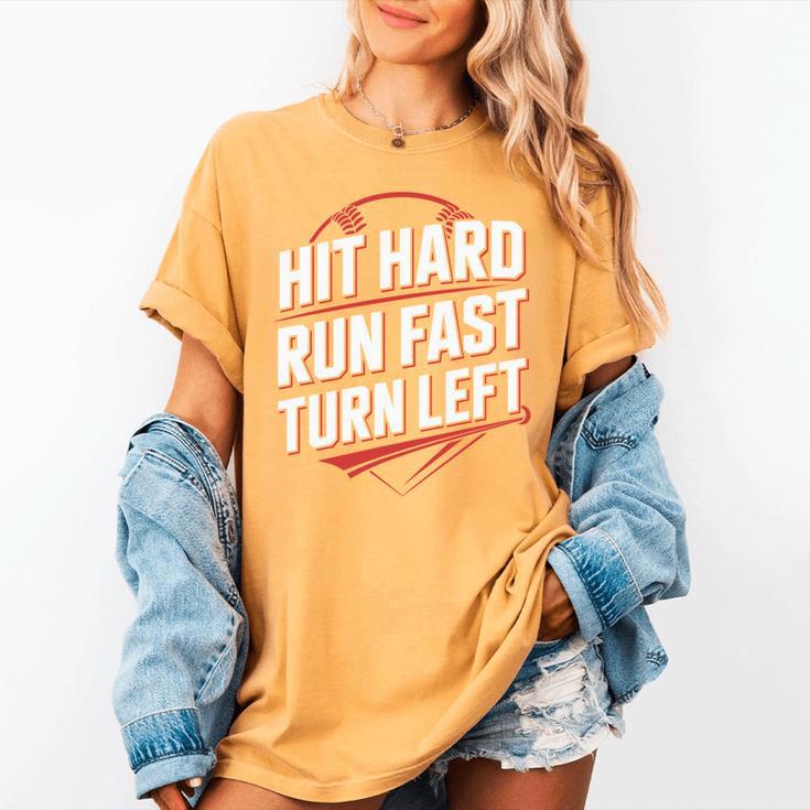Hit Hard Run Fast Turn Left Baseball Fan Red Graphic Women's Comfort Colors T-Shirt