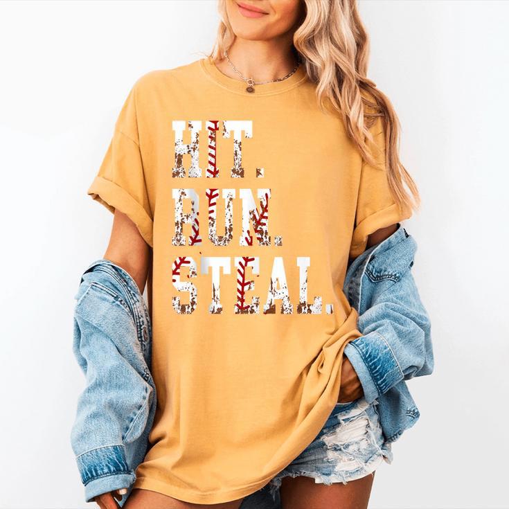 Hit Run Steal Baseball Mom For Women Baseball Women's Comfort Colors T-Shirt Hit Run Steal Baseball Mom For Women Baseball Women's Comfort Colors T-Shirt