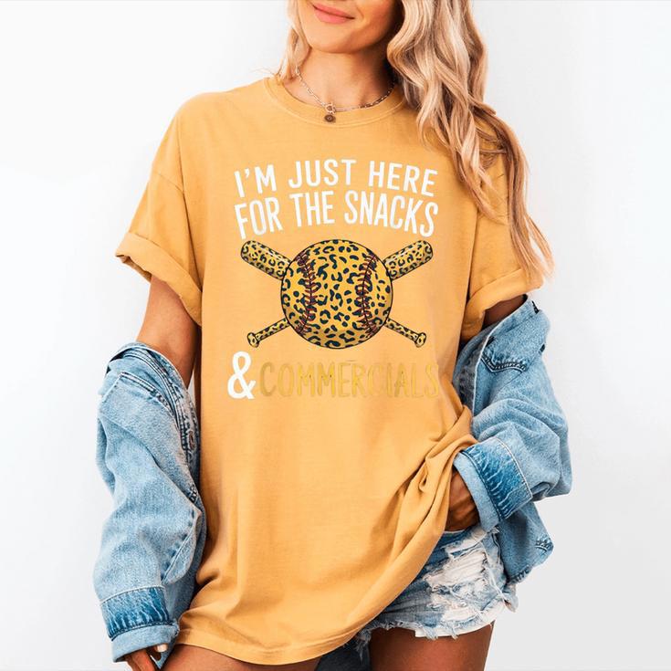 I'm Just Here For The Snacks And Commercials Baseball Women's Comfort Colors T-Shirt I'm Just Here For The Snacks And Commercials Baseball Women's Comfort Colors T-Shirt