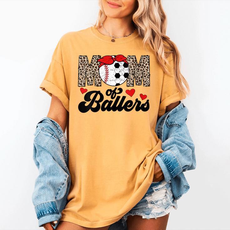 Mom Of Ballers Soccer Baseball Mom Soccer Baseball Mother Women's Comfort Colors T-Shirt Mom Of Ballers Soccer Baseball Mom Soccer Baseball Mother Women's Comfort Colors T-Shirt