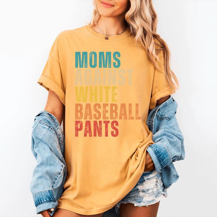 Moms Against Baseball Pants Baseball Mom Retro Women's Comfort Colors T-Shirt Moms Against Baseball Pants Baseball Mom Retro Women's Comfort Colors T-Shirt