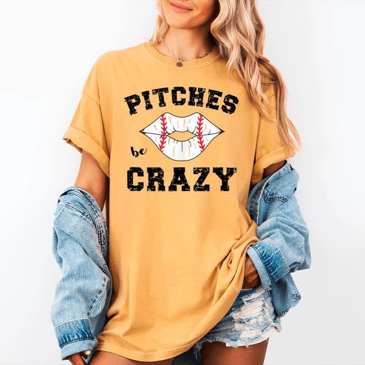 Pitches Be Crazy Baseball Moms Softball Players Hey Batter Women's Comfort Colors T-Shirt Pitches Be Crazy Baseball Moms Softball Players Hey Batter Women's Comfort Colors T-Shirt