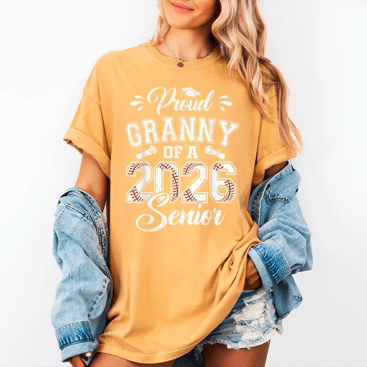 Proud Granny Of A 2026 Senior Baseball Graduate Women's Comfort Colors T-Shirt Proud Granny Of A 2026 Senior Baseball Graduate Women's Comfort Colors T-Shirt