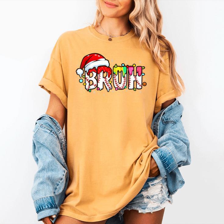 Santa Bruh Baseball Christmas Xmas Meme Pajamas Family Women's Comfort Colors T-Shirt Santa Bruh Baseball Christmas Xmas Meme Pajamas Family Women's Comfort Colors T-Shirt