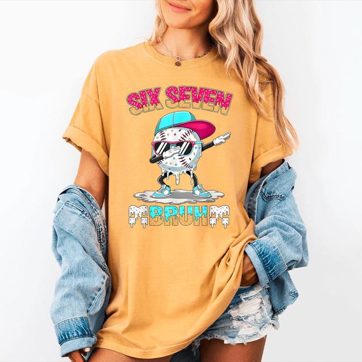 Six Seven 67 Meme Ice Cream Drip Baseball Dabbing Boy Kids Women's Comfort Colors T-Shirt Six Seven 67 Meme Ice Cream Drip Baseball Dabbing Boy Kids Women's Comfort Colors T-Shirt