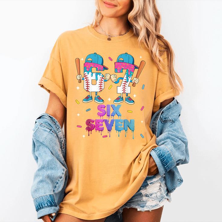 Six Seven Baseball Ice Cream Drip 6 7 Meme Gen Alpha Slang Women's Comfort Colors T-Shirt Six Seven Baseball Ice Cream Drip 6 7 Meme Gen Alpha Slang Women's Comfort Colors T-Shirt