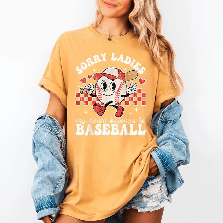 Sorry Ladies My Heart Belongs To Baseball Boy Kids Women's Comfort Colors T-Shirt Sorry Ladies My Heart Belongs To Baseball Boy Kids Women's Comfort Colors T-Shirt