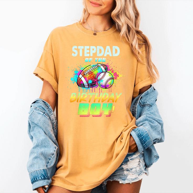 Stepdad Of The Birthday Boy Baseball Football Colorful Women's Comfort Colors T-Shirt Stepdad Of The Birthday Boy Baseball Football Colorful Women's Comfort Colors T-Shirt