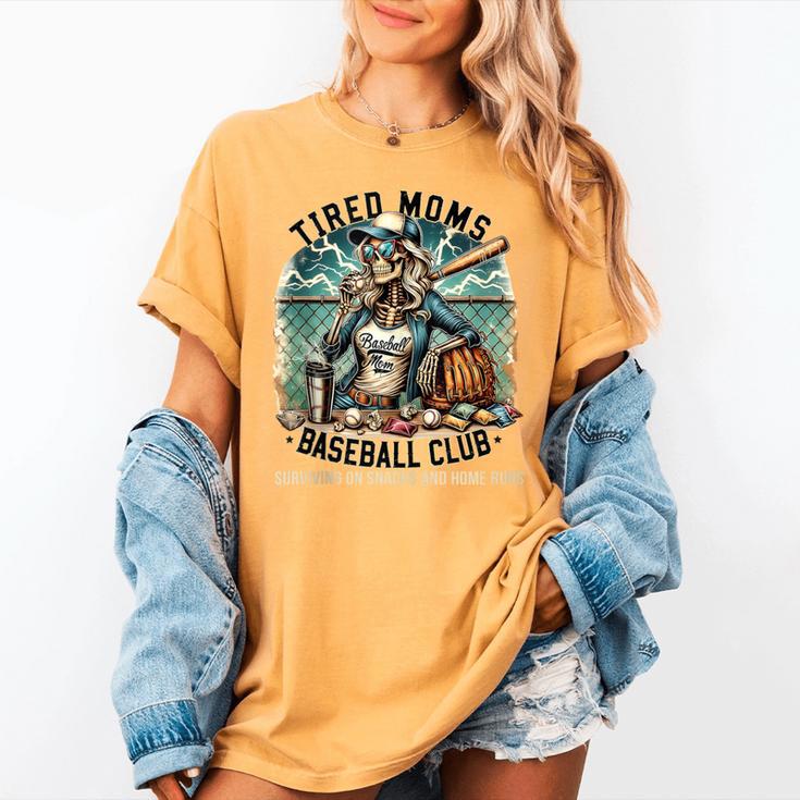 Tired Mom's Baseball Club Surviving On Snacks And Home Runs Women's Comfort Colors T-Shirt Tired Mom's Baseball Club Surviving On Snacks And Home Runs Women's Comfort Colors T-Shirt