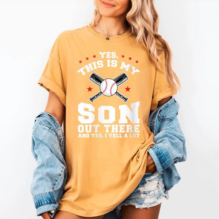 Yes This Is My Son Out Baseball Mom Women's Comfort Colors T-Shirt