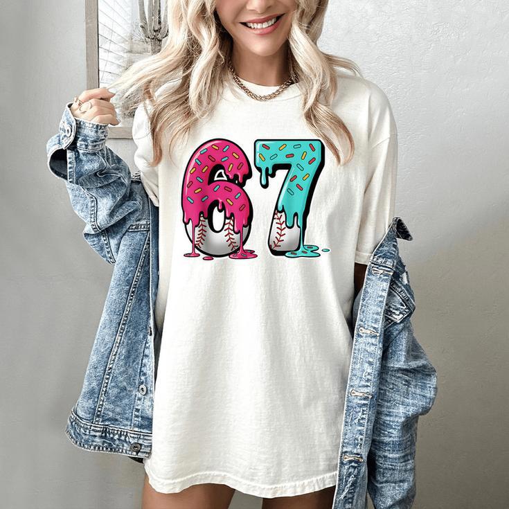 67 Ice Cream Drip Baseball Gen Alpha Slang Six Seven Meme Women's Comfort Colors T-Shirt