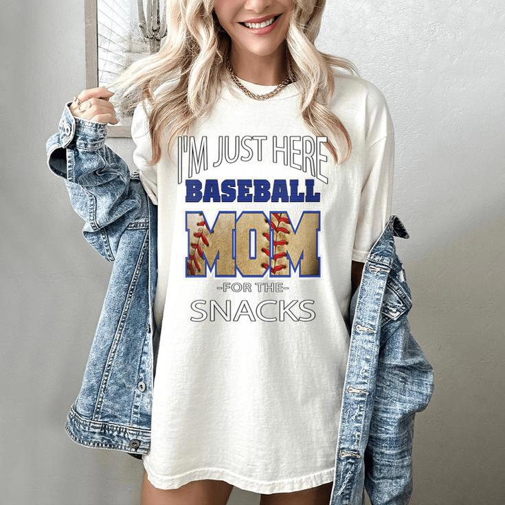 Baseball Sport I’m Just Here For The Snacks Baseball Mom Women's Comfort Colors T-Shirt