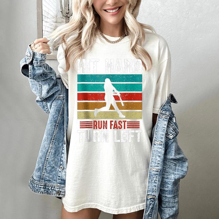Retro Hit Hard Run Fast Turn Left Baseball Lover Women's Comfort Colors T-Shirt