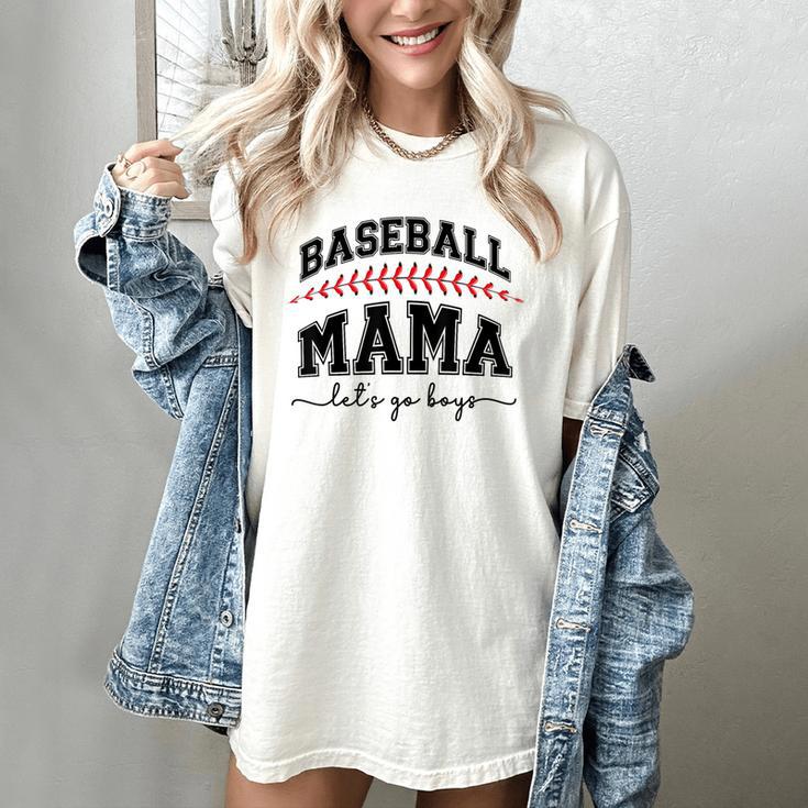Baseball Mama Lets Go Boys Mother  Baseball Mom Women's Comfort Colors T-Shirt