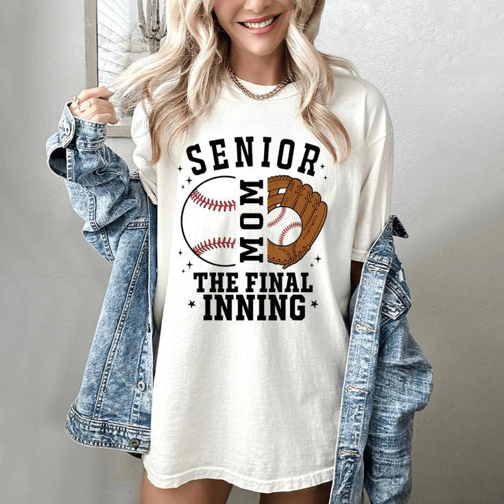 Baseball Senior Mom 2026 The Final Inning Women's Comfort Colors T-Shirt